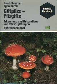 Cover: Giftpilze – Pilzgifte. Erkennung und Behandlung von Pilzvergiftungen. Sporenschlüssel