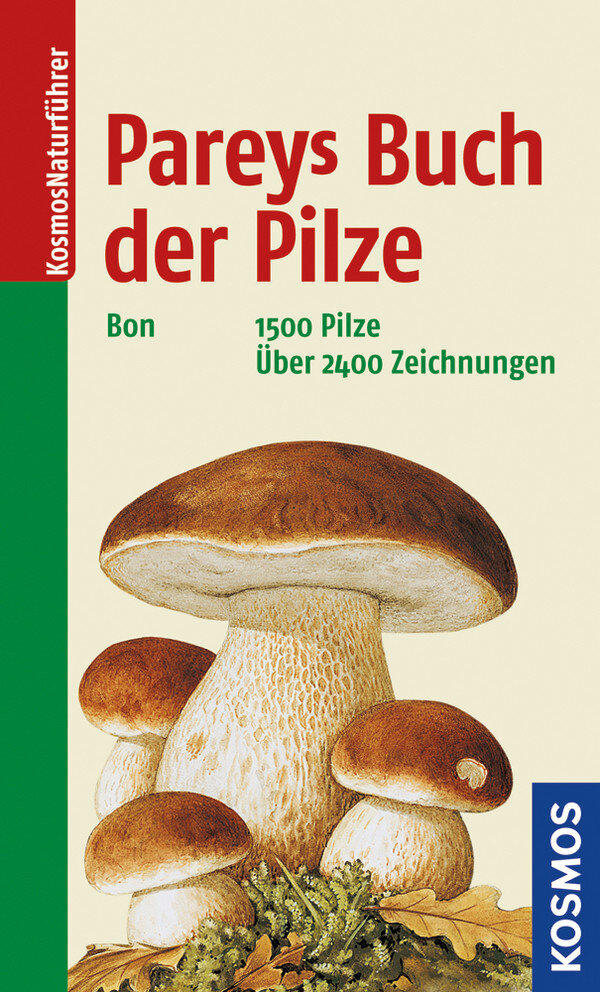 Cover: Pareys Buch der Pilze